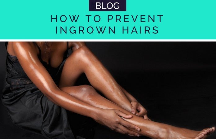 INGROWN HAIR PREVENTION - HueVine Wellness + Spa